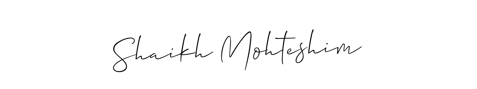 Make a beautiful signature design for name Shaikh Mohteshim. With this signature (Allison_Script) style, you can create a handwritten signature for free. Shaikh Mohteshim signature style 2 images and pictures png