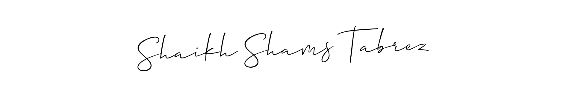 Once you've used our free online signature maker to create your best signature Allison_Script style, it's time to enjoy all of the benefits that Shaikh Shams Tabrez name signing documents. Shaikh Shams Tabrez signature style 2 images and pictures png