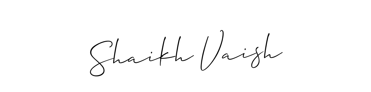 Use a signature maker to create a handwritten signature online. With this signature software, you can design (Allison_Script) your own signature for name Shaikh Vaish. Shaikh Vaish signature style 2 images and pictures png