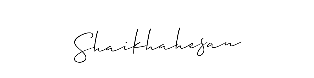 Best and Professional Signature Style for Shaikhahesan. Allison_Script Best Signature Style Collection. Shaikhahesan signature style 2 images and pictures png