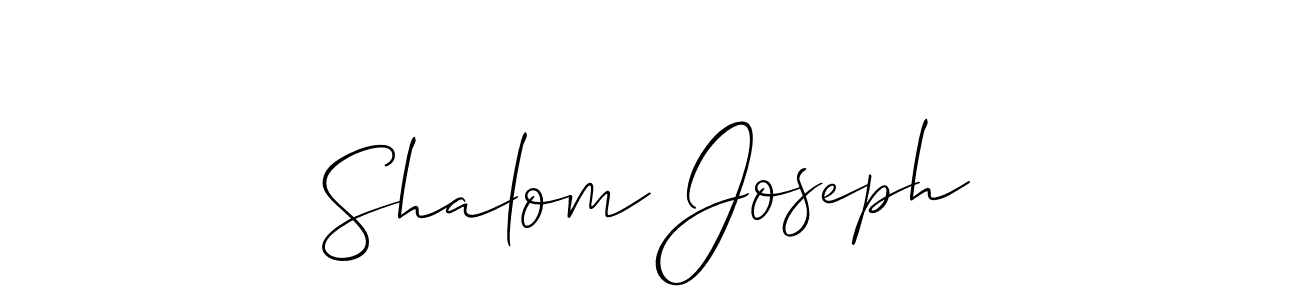 It looks lik you need a new signature style for name Shalom Joseph. Design unique handwritten (Allison_Script) signature with our free signature maker in just a few clicks. Shalom Joseph signature style 2 images and pictures png