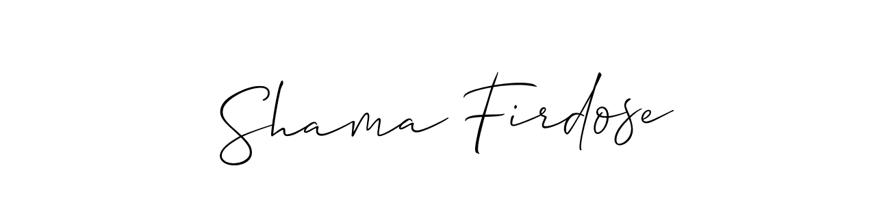 It looks lik you need a new signature style for name Shama Firdose. Design unique handwritten (Allison_Script) signature with our free signature maker in just a few clicks. Shama Firdose signature style 2 images and pictures png
