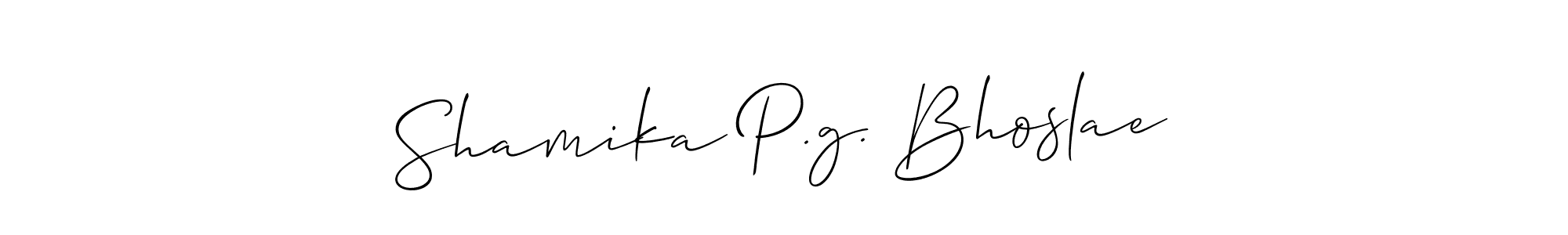 You should practise on your own different ways (Allison_Script) to write your name (Shamika P.g. Bhoslae) in signature. don't let someone else do it for you. Shamika P.g. Bhoslae signature style 2 images and pictures png
