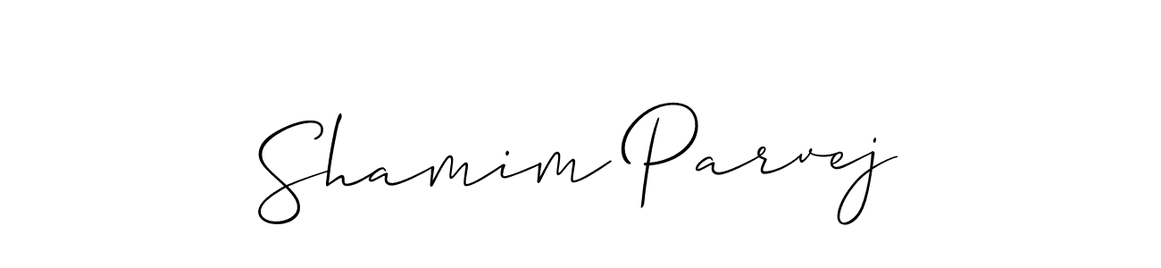 Make a short Shamim Parvej signature style. Manage your documents anywhere anytime using Allison_Script. Create and add eSignatures, submit forms, share and send files easily. Shamim Parvej signature style 2 images and pictures png