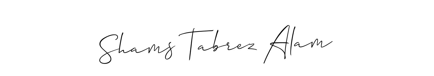 Also we have Shams Tabrez Alam name is the best signature style. Create professional handwritten signature collection using Allison_Script autograph style. Shams Tabrez Alam signature style 2 images and pictures png