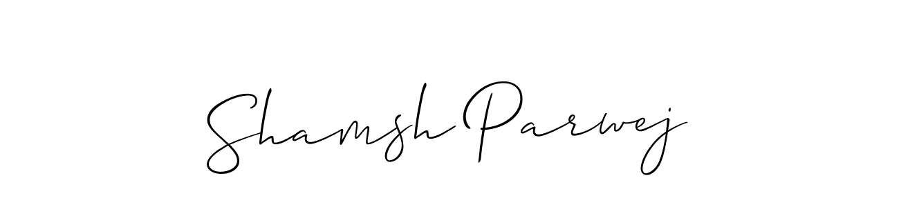 Make a beautiful signature design for name Shamsh Parwej. Use this online signature maker to create a handwritten signature for free. Shamsh Parwej signature style 2 images and pictures png