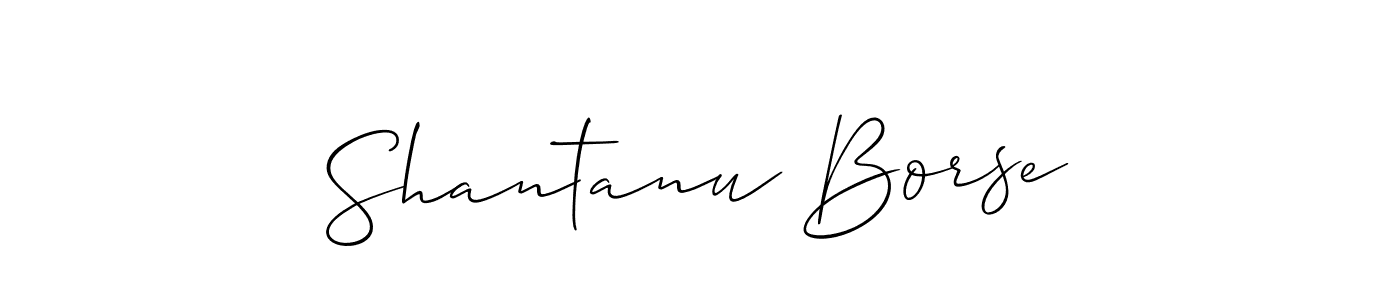 Here are the top 10 professional signature styles for the name Shantanu Borse. These are the best autograph styles you can use for your name. Shantanu Borse signature style 2 images and pictures png