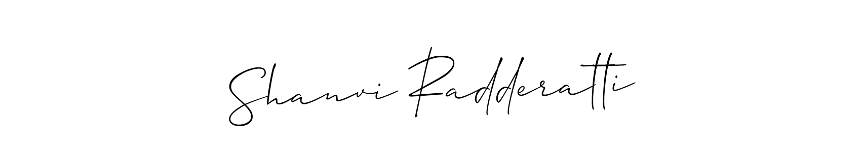 Design your own signature with our free online signature maker. With this signature software, you can create a handwritten (Allison_Script) signature for name Shanvi Radderatti. Shanvi Radderatti signature style 2 images and pictures png