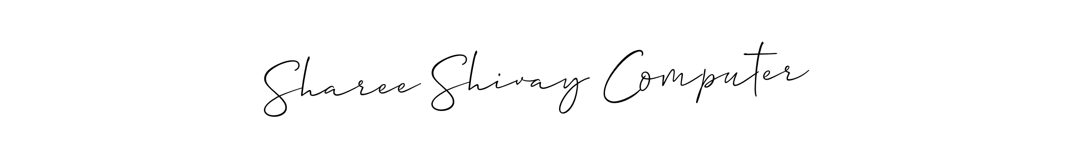 Design your own signature with our free online signature maker. With this signature software, you can create a handwritten (Allison_Script) signature for name Sharee Shivay Computer. Sharee Shivay Computer signature style 2 images and pictures png