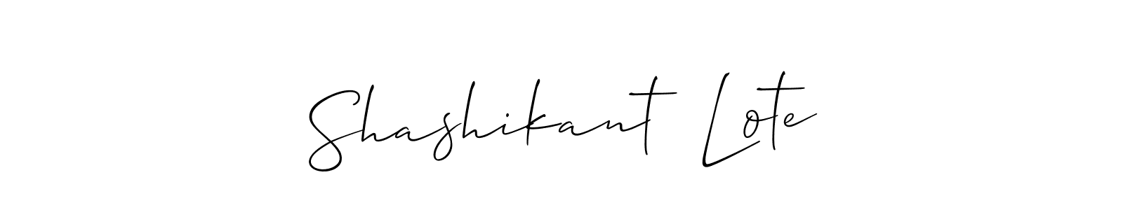 You should practise on your own different ways (Allison_Script) to write your name (Shashikant  Lote) in signature. don't let someone else do it for you. Shashikant  Lote signature style 2 images and pictures png