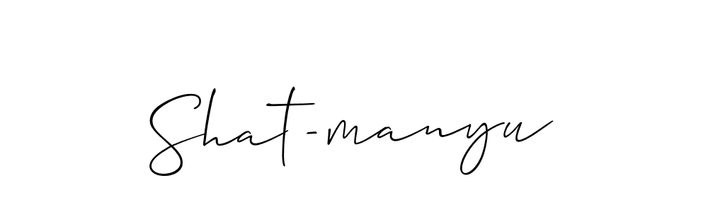 Design your own signature with our free online signature maker. With this signature software, you can create a handwritten (Allison_Script) signature for name Shat-manyu. Shat-manyu signature style 2 images and pictures png