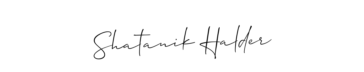 You should practise on your own different ways (Allison_Script) to write your name (Shatanik Halder) in signature. don't let someone else do it for you. Shatanik Halder signature style 2 images and pictures png