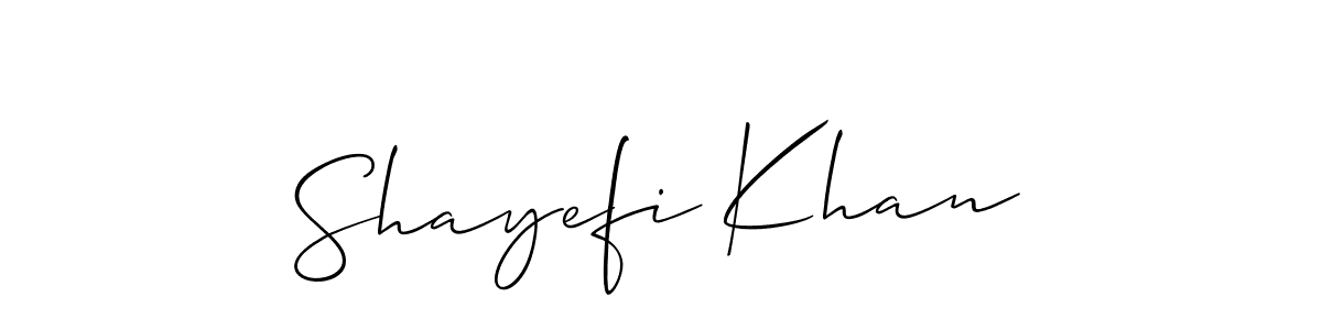 It looks lik you need a new signature style for name Shayefi Khan. Design unique handwritten (Allison_Script) signature with our free signature maker in just a few clicks. Shayefi Khan signature style 2 images and pictures png