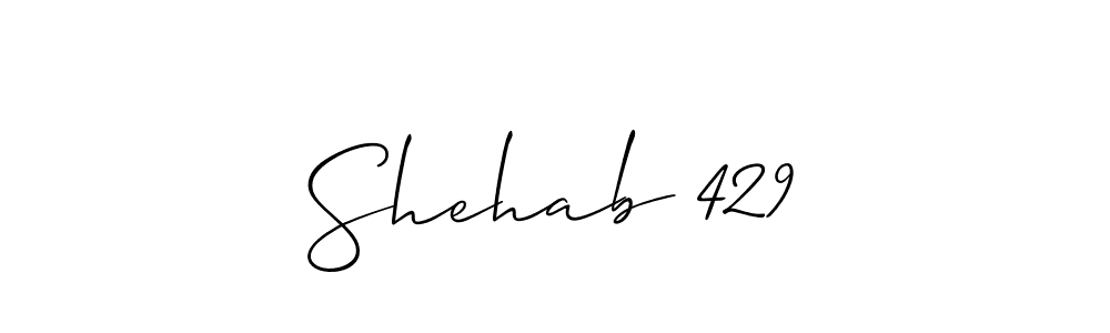 You should practise on your own different ways (Allison_Script) to write your name (Shehab 429) in signature. don't let someone else do it for you. Shehab 429 signature style 2 images and pictures png