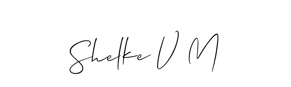 Make a beautiful signature design for name Shelke V M. Use this online signature maker to create a handwritten signature for free. Shelke V M signature style 2 images and pictures png