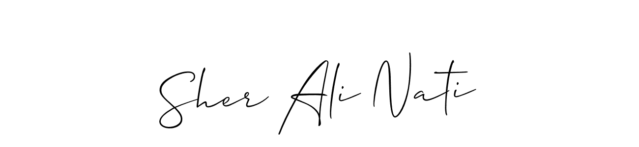 Make a beautiful signature design for name Sher Ali Nati. With this signature (Allison_Script) style, you can create a handwritten signature for free. Sher Ali Nati signature style 2 images and pictures png