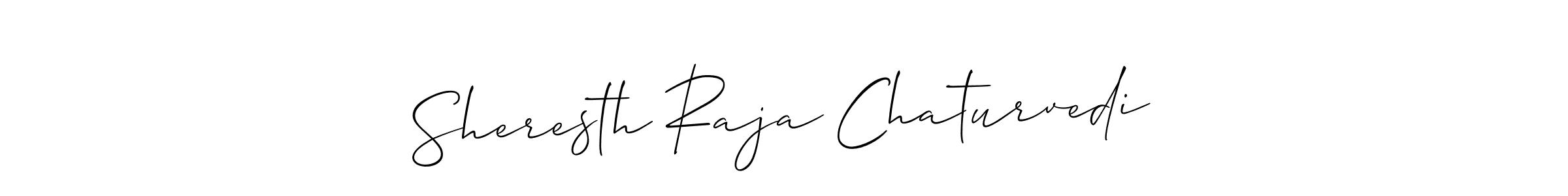 Design your own signature with our free online signature maker. With this signature software, you can create a handwritten (Allison_Script) signature for name Sheresth Raja Chaturvedi. Sheresth Raja Chaturvedi signature style 2 images and pictures png