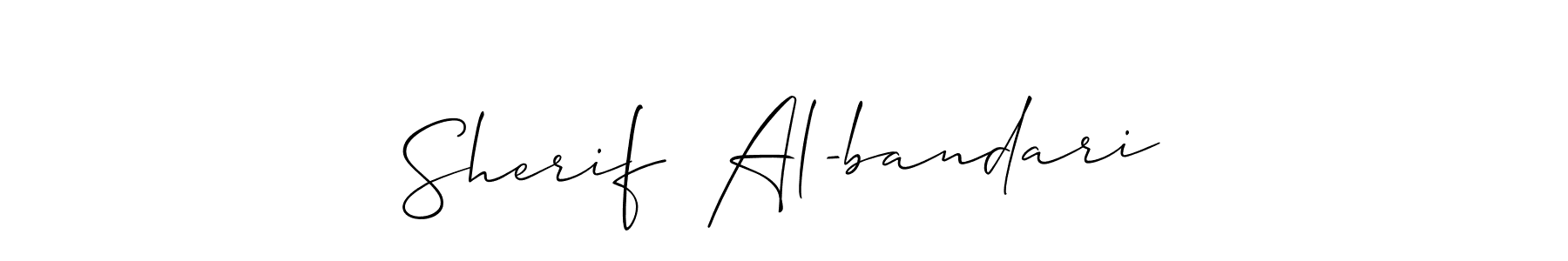 Make a beautiful signature design for name Sherif  Al-bandari. With this signature (Allison_Script) style, you can create a handwritten signature for free. Sherif  Al-bandari signature style 2 images and pictures png