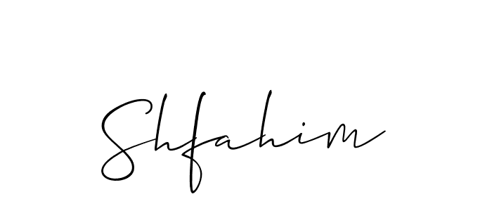 Also we have Shfahim name is the best signature style. Create professional handwritten signature collection using Allison_Script autograph style. Shfahim signature style 2 images and pictures png