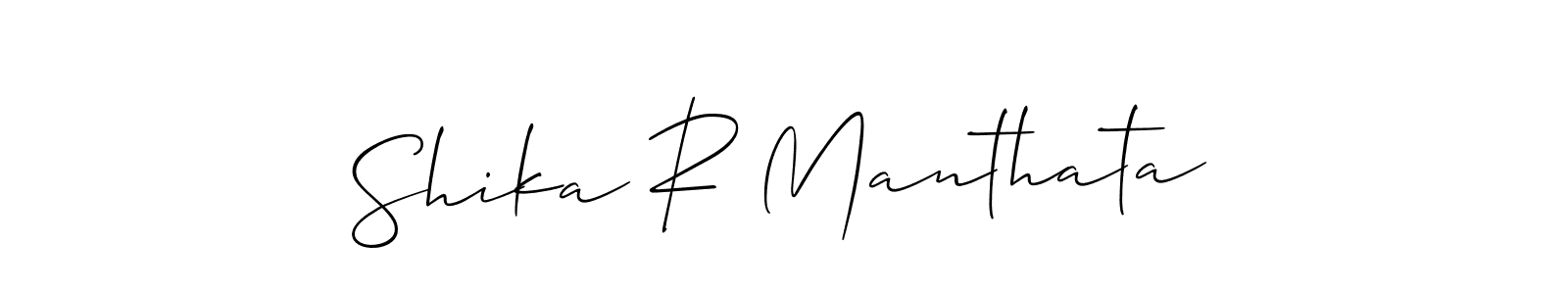 Make a short Shika R Manthata signature style. Manage your documents anywhere anytime using Allison_Script. Create and add eSignatures, submit forms, share and send files easily. Shika R Manthata signature style 2 images and pictures png