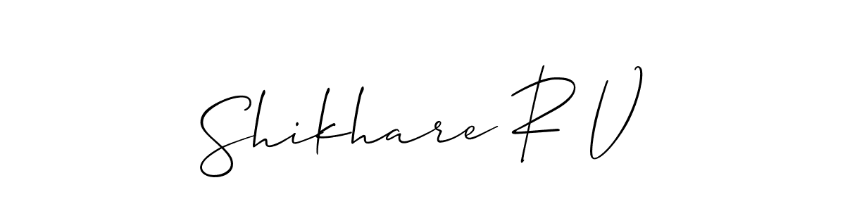 Create a beautiful signature design for name Shikhare R V. With this signature (Allison_Script) fonts, you can make a handwritten signature for free. Shikhare R V signature style 2 images and pictures png