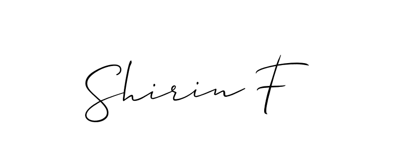 if you are searching for the best signature style for your name Shirin F. so please give up your signature search. here we have designed multiple signature styles  using Allison_Script. Shirin F signature style 2 images and pictures png