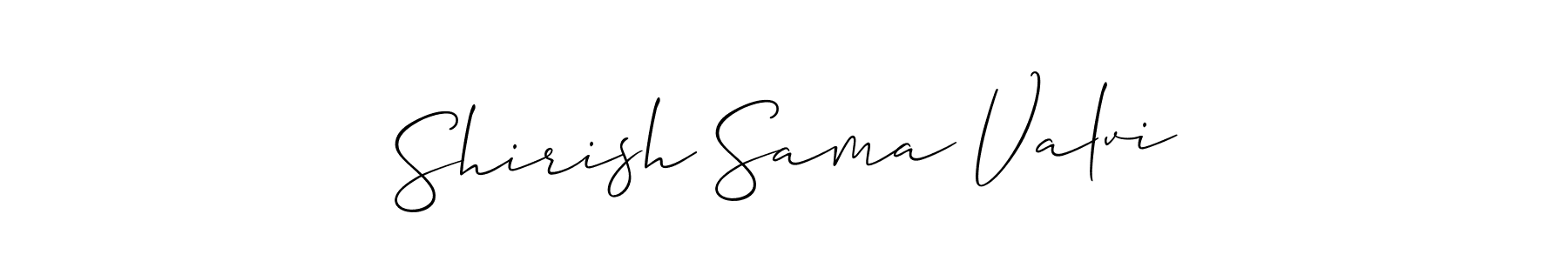 Design your own signature with our free online signature maker. With this signature software, you can create a handwritten (Allison_Script) signature for name Shirish Sama Valvi. Shirish Sama Valvi signature style 2 images and pictures png