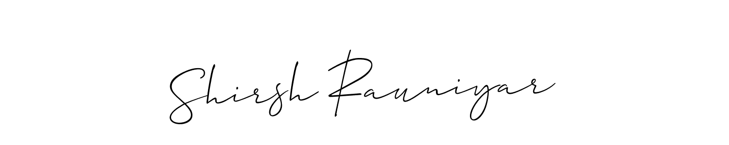 How to Draw Shirsh Rauniyar signature style? Allison_Script is a latest design signature styles for name Shirsh Rauniyar. Shirsh Rauniyar signature style 2 images and pictures png