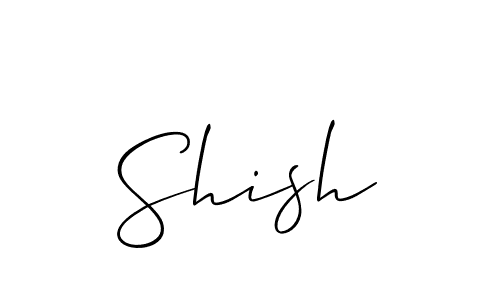 Design your own signature with our free online signature maker. With this signature software, you can create a handwritten (Allison_Script) signature for name Shish. Shish signature style 2 images and pictures png