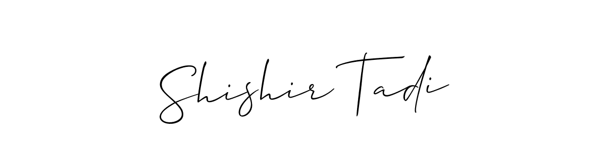 Best and Professional Signature Style for Shishir Tadi. Allison_Script Best Signature Style Collection. Shishir Tadi signature style 2 images and pictures png