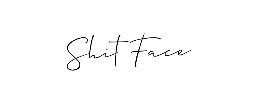 Design your own signature with our free online signature maker. With this signature software, you can create a handwritten (Allison_Script) signature for name Shit Face. Shit Face signature style 2 images and pictures png