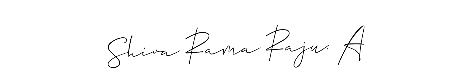 Create a beautiful signature design for name Shiva Rama Raju. A. With this signature (Allison_Script) fonts, you can make a handwritten signature for free. Shiva Rama Raju. A signature style 2 images and pictures png
