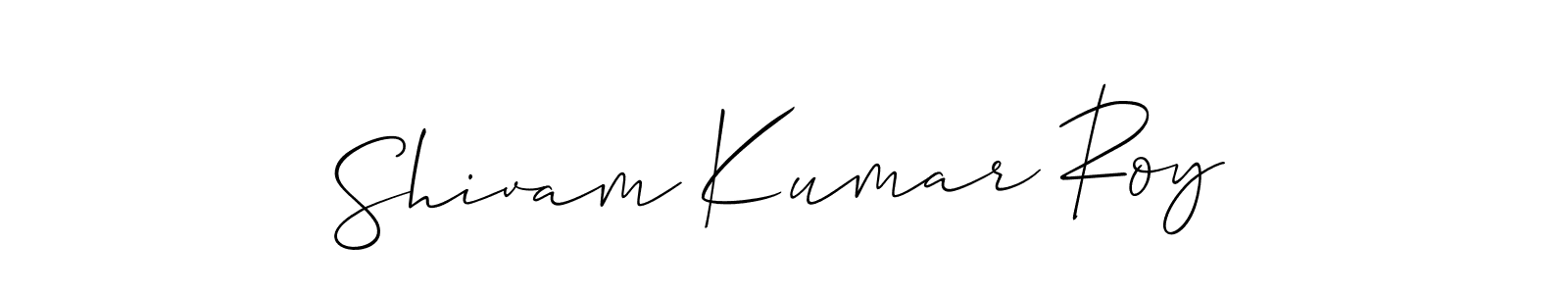 Design your own signature with our free online signature maker. With this signature software, you can create a handwritten (Allison_Script) signature for name Shivam Kumar Roy. Shivam Kumar Roy signature style 2 images and pictures png