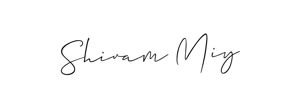 Also we have Shivam Miy name is the best signature style. Create professional handwritten signature collection using Allison_Script autograph style. Shivam Miy signature style 2 images and pictures png