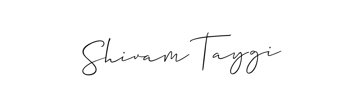 Also we have Shivam Taygi name is the best signature style. Create professional handwritten signature collection using Allison_Script autograph style. Shivam Taygi signature style 2 images and pictures png