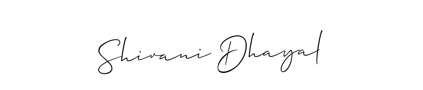 Design your own signature with our free online signature maker. With this signature software, you can create a handwritten (Allison_Script) signature for name Shivani Dhayal. Shivani Dhayal signature style 2 images and pictures png