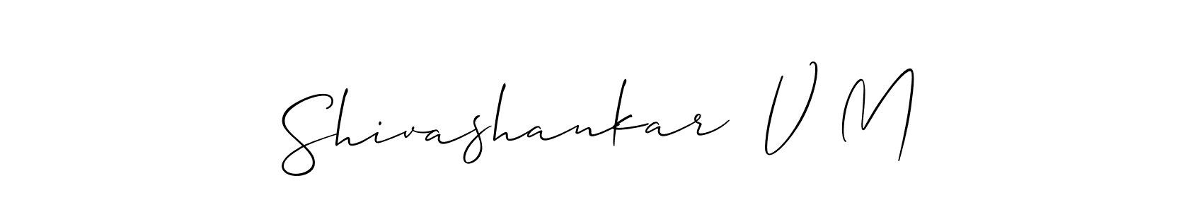 Design your own signature with our free online signature maker. With this signature software, you can create a handwritten (Allison_Script) signature for name Shivashankar  V M. Shivashankar  V M signature style 2 images and pictures png