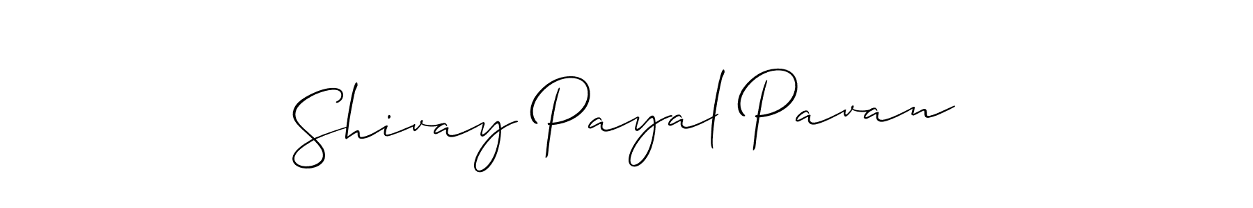 How to make Shivay Payal Pavan name signature. Use Allison_Script style for creating short signs online. This is the latest handwritten sign. Shivay Payal Pavan signature style 2 images and pictures png