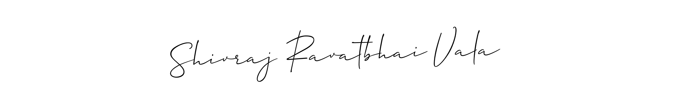 Design your own signature with our free online signature maker. With this signature software, you can create a handwritten (Allison_Script) signature for name Shivraj Ravatbhai Vala. Shivraj Ravatbhai Vala signature style 2 images and pictures png