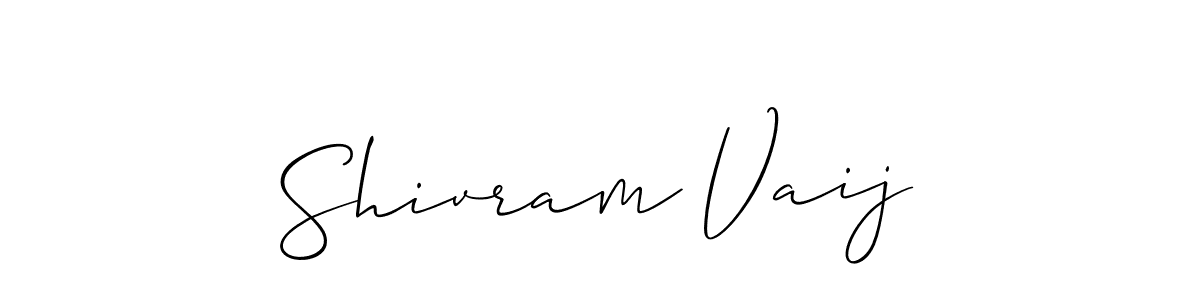 You should practise on your own different ways (Allison_Script) to write your name (Shivram Vaij) in signature. don't let someone else do it for you. Shivram Vaij signature style 2 images and pictures png