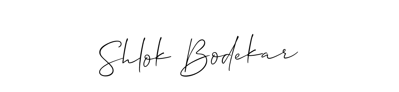 You should practise on your own different ways (Allison_Script) to write your name (Shlok Bodekar) in signature. don't let someone else do it for you. Shlok Bodekar signature style 2 images and pictures png