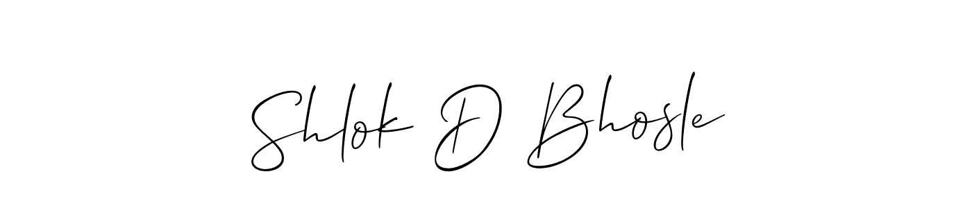 Create a beautiful signature design for name Shlok D Bhosle. With this signature (Allison_Script) fonts, you can make a handwritten signature for free. Shlok D Bhosle signature style 2 images and pictures png