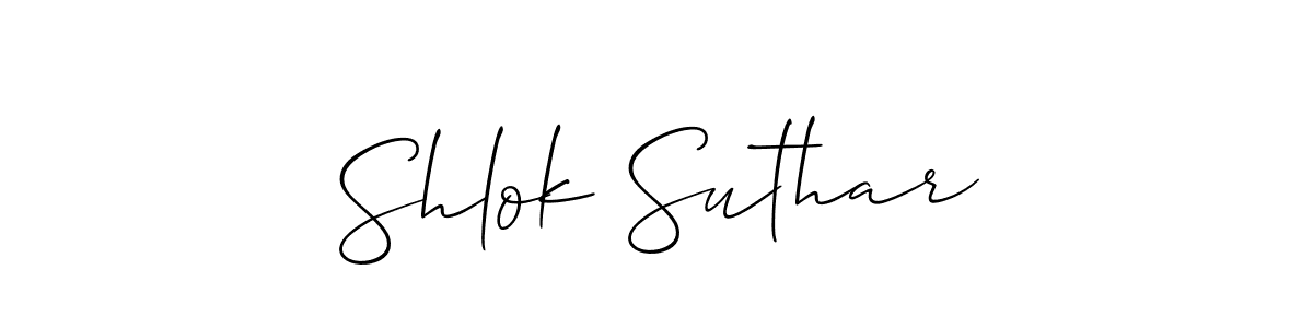 How to make Shlok Suthar name signature. Use Allison_Script style for creating short signs online. This is the latest handwritten sign. Shlok Suthar signature style 2 images and pictures png