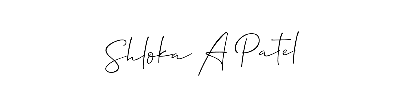 Once you've used our free online signature maker to create your best signature Allison_Script style, it's time to enjoy all of the benefits that Shloka A Patel name signing documents. Shloka A Patel signature style 2 images and pictures png