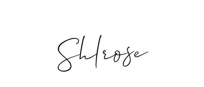 Create a beautiful signature design for name Shlrose. With this signature (Allison_Script) fonts, you can make a handwritten signature for free. Shlrose signature style 2 images and pictures png