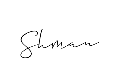 Design your own signature with our free online signature maker. With this signature software, you can create a handwritten (Allison_Script) signature for name Shman. Shman signature style 2 images and pictures png