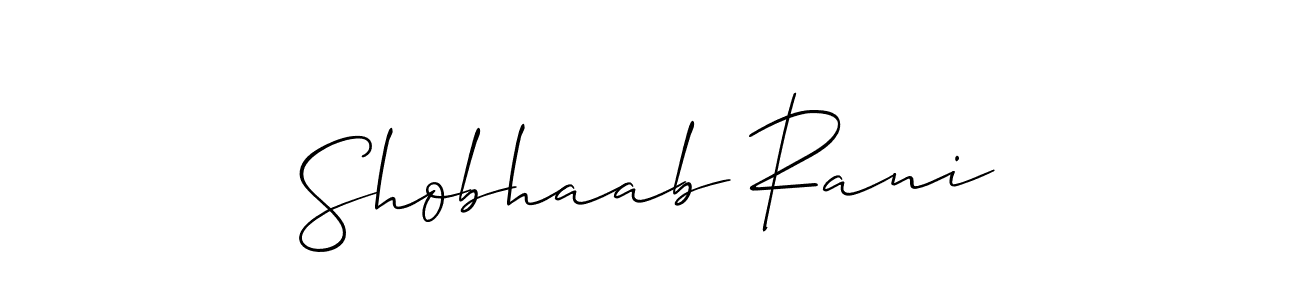 Also we have Shobhaab Rani name is the best signature style. Create professional handwritten signature collection using Allison_Script autograph style. Shobhaab Rani signature style 2 images and pictures png