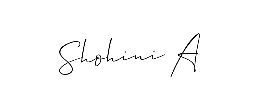 It looks lik you need a new signature style for name Shohini A. Design unique handwritten (Allison_Script) signature with our free signature maker in just a few clicks. Shohini A signature style 2 images and pictures png