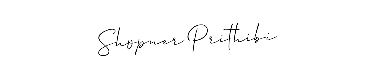 How to make Shopner Prithibi signature? Allison_Script is a professional autograph style. Create handwritten signature for Shopner Prithibi name. Shopner Prithibi signature style 2 images and pictures png