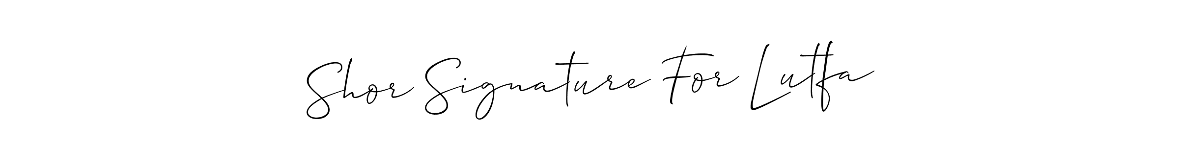 The best way (Allison_Script) to make a short signature is to pick only two or three words in your name. The name Shor Signature For Lutfa include a total of six letters. For converting this name. Shor Signature For Lutfa signature style 2 images and pictures png